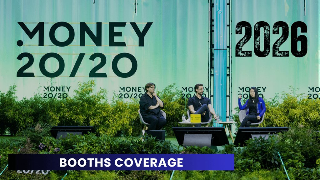 Money20/20 — Booth coverage